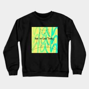 I'm Good in Color Crewneck Sweatshirt